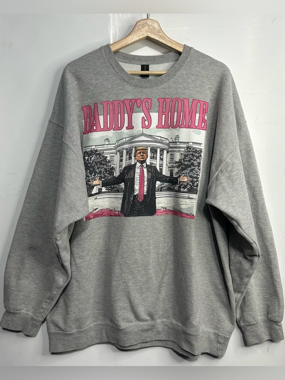 5 for $25🔥Gildan‎ "Daddy's Home" Pink Donald Trump Pullover Sweatshirt 2XL